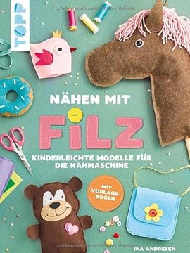 portada Nähen mit Filz: Kinderleichte Modelle für die Nähmaschine (in German)