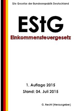 portada Einkommensteuergesetz (EStG), 1. Auflage 2015
