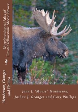 portada Microhistological Atlas of Greater Yellowstone Moose Browse