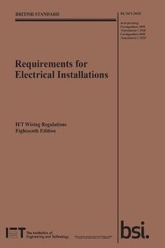portada Requirements for Electrical Installations, iet Wiring Regulations, Eighteenth Edition, bs 7671: 2018+A2: 2022 (Electrical Regulations) (in English)