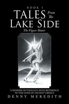 portada Tales from the Lake Side: The Figure Skater (en Inglés)