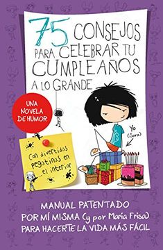 75 Consejos Para Celebrar Tu Cumpleaños A Lo Grand
