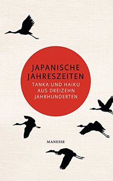 portada Japanische Jahreszeiten: Tanka und Haiku aus Dreizehn Jahrhunderten (in German)