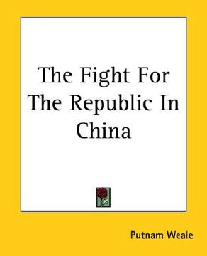 portada the fight for the republic in china (in English)