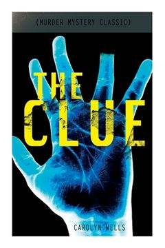 portada THE CLUE (Murder Mystery Classic): Detective Fleming Stone Series (en Inglés)