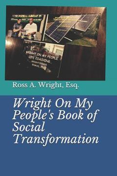 portada Wright on My People's Book of Social Transformation (en Inglés)