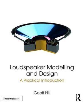 portada Loudspeaker Modelling and Design: A Practical Introduction (en Inglés)