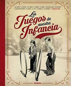 portada Los Juegos de Nuestra Infancia (in Spanish)