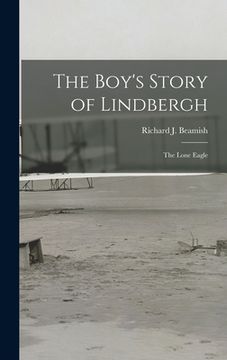 portada The Boy's Story of Lindbergh: the Lone Eagle