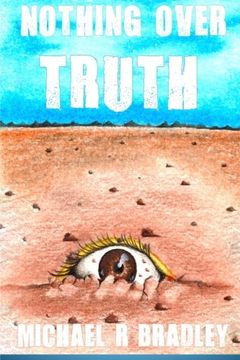 portada Nothing Over Truth