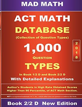 portada 2018 act Math Database 2-2 d (Mad Math Test Preparation) (en Inglés)