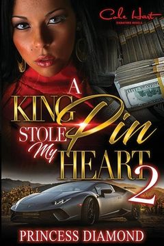 portada A Kingpin Stole My Heart 2 (en Inglés)