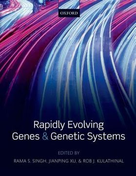 portada rapidly evolving genes and genetic systems