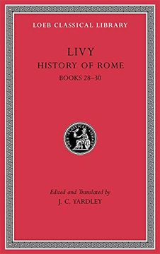 portada History of Rome, Volume Viii: Books 28–30 (Loeb Classical Library) 