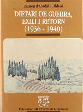 portada Dietari de Guerra, Exili i Retorn (in Catalá)
