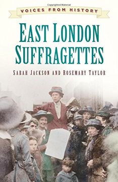 portada East London Suffragettes (Voices From History) (en Inglés)