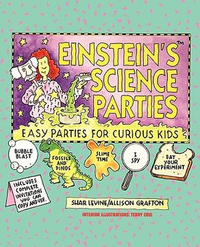 portada einstein's science parties: easy parties for curious kids (in English)