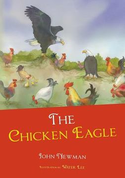 portada The Chicken Eagle (in English)