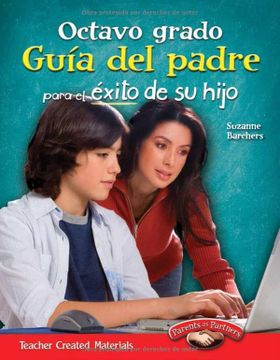 portada Octavo Grado: Guía del Padre Para El Éxito de Su Hijo (in Spanish)