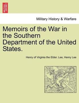 portada memoirs of the war in the southern department of the united states. (en Inglés)
