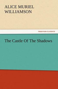 portada the castle of the shadows (in English)