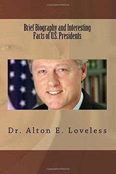 portada Brief Biography and Interesting Facts of U.S. Presidents