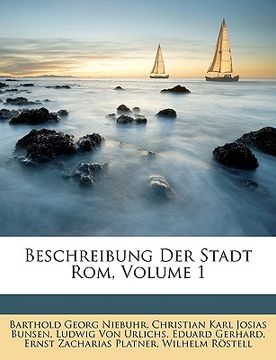 portada Beschreibung Der Stadt Rom, Volume 1 (in German)