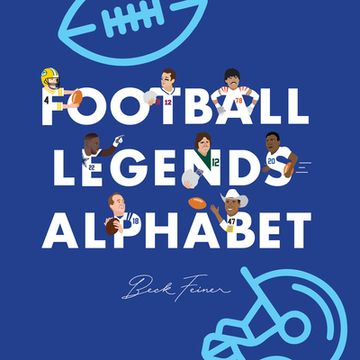 portada Football Legends Alphabet Book | Children's abc Books by Alphabet Legends™ (en Inglés)