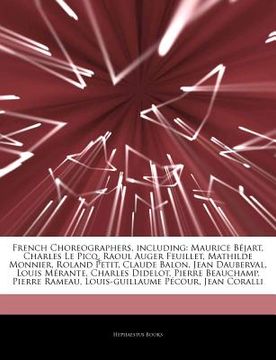 portada articles on french choreographers, including: maurice b jart, charles le picq, raoul auger feuillet, mathilde monnier, roland petit, claude balon, jea