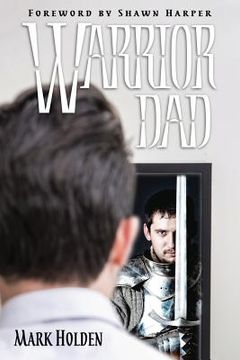 portada Warrior Dad (en Inglés)