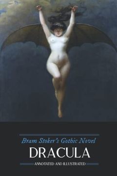 portada Bram Stoker'S Dracula: Annotated and Illustrated, With Maps, Essays, and Analysis: 2 (Oldstyle Tales'Gothic Novels) (en Inglés)