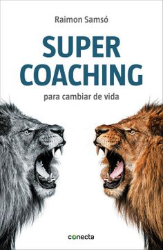 portada Supercoaching: Para Cambiar de Vida (in Spanish)