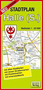 portada Halle (Saale) 1: 20 000. Stadtplan: Mit Allen Stadtteilen, mit Neuen Straßennamen, mit Postleitzahlen, mit Innenstadtkarte (en Alemán)