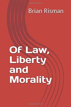 portada Of Law, Liberty and Morality (en Inglés)