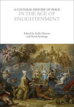 portada A Cultural History of Peace in the Age of Enlightenment (en Inglés)