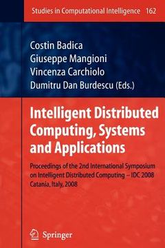 portada intelligent distributed computing, systems and applications: proceedings of the 2nd international symposium on intelligent distributed computing idc 2