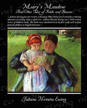 portada mary's meadow and other tales of fields and flowers (en Inglés)