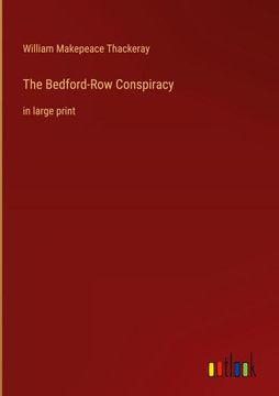 portada The Bedford-Row Conspiracy: In Large Print (en Inglés)