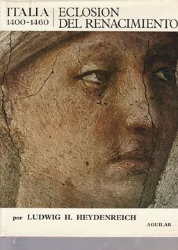 portada Eclosión del Renacimiento. Italia, 1400-1460