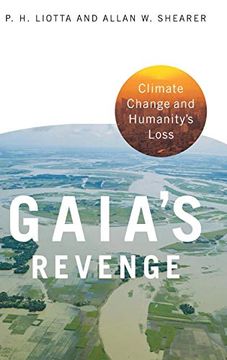 portada Gaia's Revenge: Climate Change and Humanity's Loss (Politics and the Environment) (en Inglés)