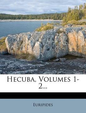portada Hecuba, Volumes 1-2...
