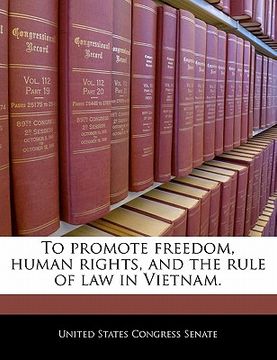 portada to promote freedom, human rights, and the rule of law in vietnam.