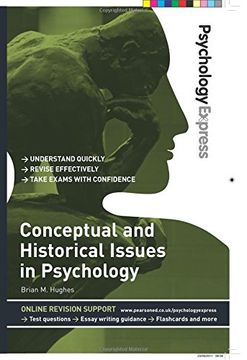 portada Psychology Express: Conceptual and Historical Issues in Psychology (Undergraduate Revision Guide) (en Inglés)