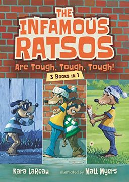 portada The Infamous Ratsos Are Tough, Tough, Tough! Three Books in One (en Inglés)