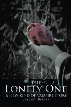portada The Lonely One: A New Kind of Vampire Story