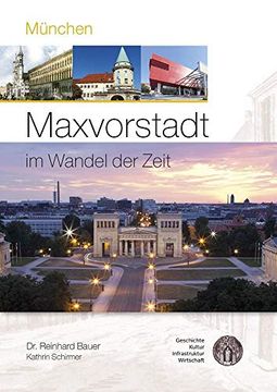 portada München - Maxvorstadt im Wandel der Zeit (en Alemán)