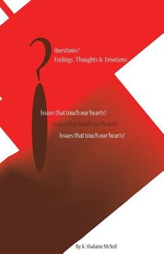 portada Questions?: Issues That Touch Our Hearts (en Inglés)