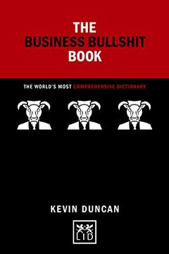 portada The Business Bullshit Book: The World’S Most Comprehensive Dictionary (Concise Advice) (in English)