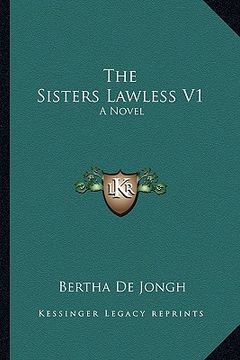 portada the sisters lawless v1 (en Inglés)