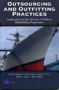 portada outsourcing and outfitting practices: implications for the ministry of defense shipbuilding programmes (in English)
